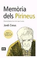 Memòria dels Pirineus. Deu testimonis d'un món que s'acaba | 9788496201293 | Creus, Jordi | Llibres.cat | Llibreria online en català | La Impossible Llibreters Barcelona