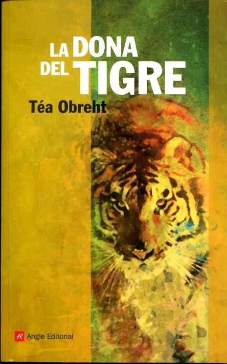 La dona del tigre | 9788415002680 | Obreht, Téa | Llibres.cat | Llibreria online en català | La Impossible Llibreters Barcelona