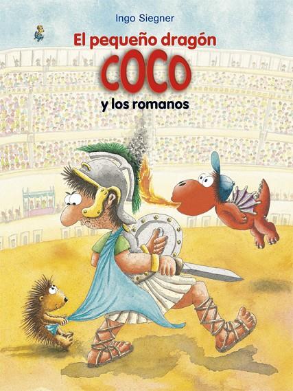 El pequeño dragón Coco y los romanos | 9788424666477 | Ingo Siegner | Llibres.cat | Llibreria online en català | La Impossible Llibreters Barcelona
