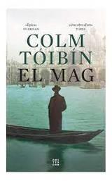 El mag | 9788417918675 | Colm Tóibín | Llibres.cat | Llibreria online en català | La Impossible Llibreters Barcelona