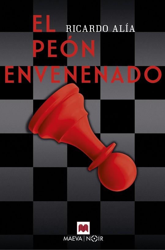El peón envenenado | 9788417108823 | Alía, Ricardo | Llibres.cat | Llibreria online en català | La Impossible Llibreters Barcelona