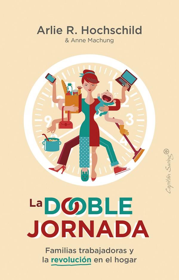 La doble jornada | 9788412281736 | Hochschild, Arlie Russell | Llibres.cat | Llibreria online en català | La Impossible Llibreters Barcelona