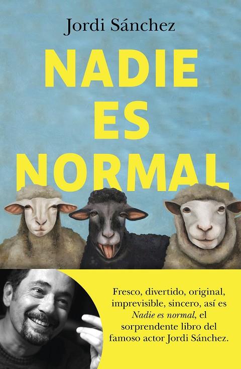 Nadie es normal | 9788408239086 | Sánchez Zaragoza, Jordi | Llibres.cat | Llibreria online en català | La Impossible Llibreters Barcelona