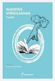 SUERTES VIRGILIANAS | 9788412245868 | Virgilio | Llibres.cat | Llibreria online en català | La Impossible Llibreters Barcelona