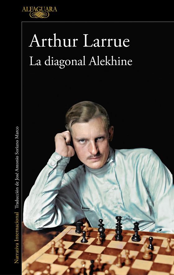 La diagonal Alekhine | 9788420460932 | Larrue, Arthur | Llibres.cat | Llibreria online en català | La Impossible Llibreters Barcelona