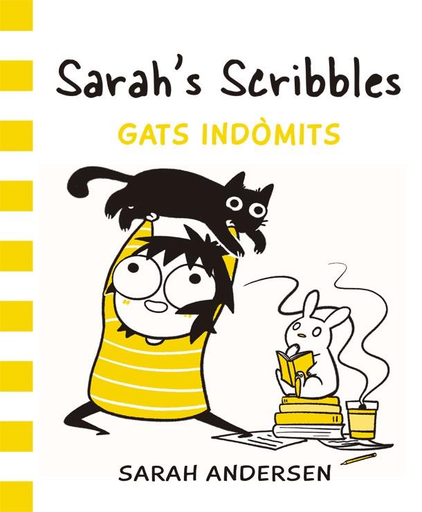 Sarah's Scribbles: Gats Indòmits | 9788416670543 | Sarah Andersen | Llibres.cat | Llibreria online en català | La Impossible Llibreters Barcelona