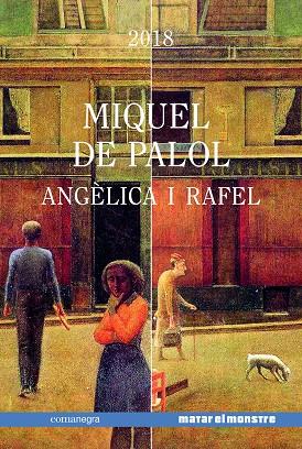 Angèlica i Rafel | 9788417188870 | de Palol Muntanyola, Miquel | Llibres.cat | Llibreria online en català | La Impossible Llibreters Barcelona