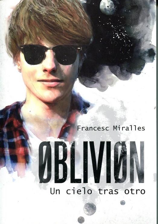 Oblivion: Un cielo tras otro | 9788424641573 | Miralles, Francesc | Llibres.cat | Llibreria online en català | La Impossible Llibreters Barcelona