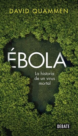 Ébola | 9788499925974 | QUAMMEN, DAVID | Llibres.cat | Llibreria online en català | La Impossible Llibreters Barcelona
