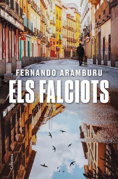 Els falciots | 9788466428255 | Aramburu, Fernando | Llibres.cat | Llibreria online en català | La Impossible Llibreters Barcelona