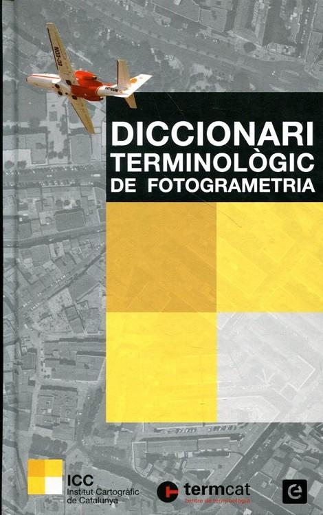 Diccionari terminològic de fotogrametria | 9788441220508 | Diversos | Llibres.cat | Llibreria online en català | La Impossible Llibreters Barcelona