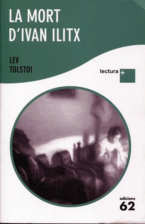 La mort d'Ivan Ilitx (lectura +) | 9788429767315 | Tolstoi, Lev | Llibres.cat | Llibreria online en català | La Impossible Llibreters Barcelona