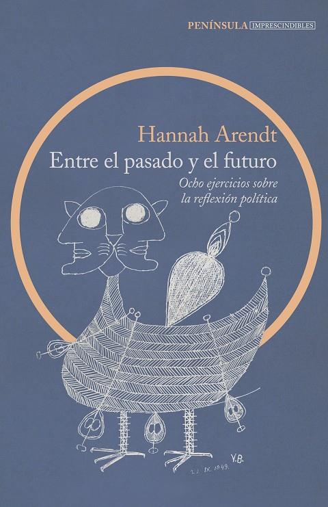Entre el pasado y el futuro | 9788499424798 | Arendt, Hannah | Llibres.cat | Llibreria online en català | La Impossible Llibreters Barcelona