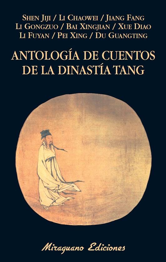 Antología de cuentos de la dinastía Tang | 9788478134236 | Varios autores | Llibres.cat | Llibreria online en català | La Impossible Llibreters Barcelona