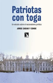 Patriotas con toga | 9788413528656 | Cagiao y Conde, Jorge | Llibres.cat | Llibreria online en català | La Impossible Llibreters Barcelona