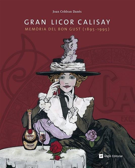 Gran Licor Calisay | 9788415695509 | Celdran Danés, Joan | Llibres.cat | Llibreria online en català | La Impossible Llibreters Barcelona