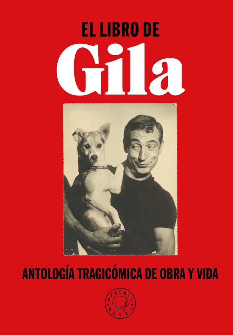 El libro de Gila | 9788417552299 | Gila, Miguel | Llibres.cat | Llibreria online en català | La Impossible Llibreters Barcelona