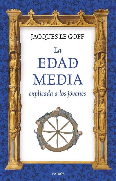 La Edad Media explicada a los jóvenes | 9788449333316 | Le Goff, Jacques | Llibres.cat | Llibreria online en català | La Impossible Llibreters Barcelona