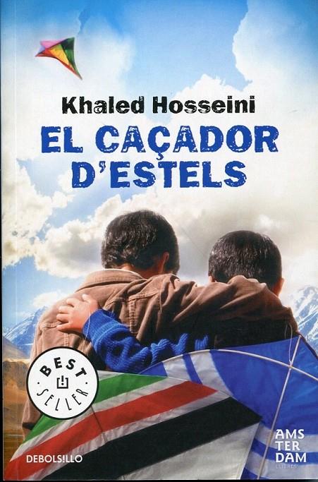 El caçador d'estels | 9788499081106 | Hosseini, Khaled | Llibres.cat | Llibreria online en català | La Impossible Llibreters Barcelona