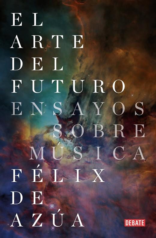 El arte del futuro | 9788418056079 | de Azúa, Félix | Llibres.cat | Llibreria online en català | La Impossible Llibreters Barcelona