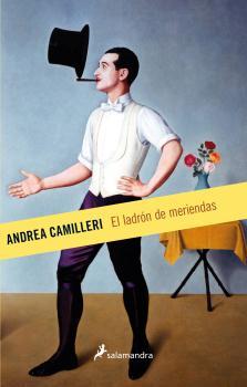 El ladrón de meriendas | 9788498387322 | Camilleri, Andrea | Llibres.cat | Llibreria online en català | La Impossible Llibreters Barcelona