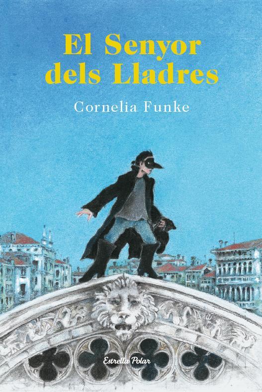 El senyor dels lladres | 9788490573464 | Cornelia Funke | Llibres.cat | Llibreria online en català | La Impossible Llibreters Barcelona