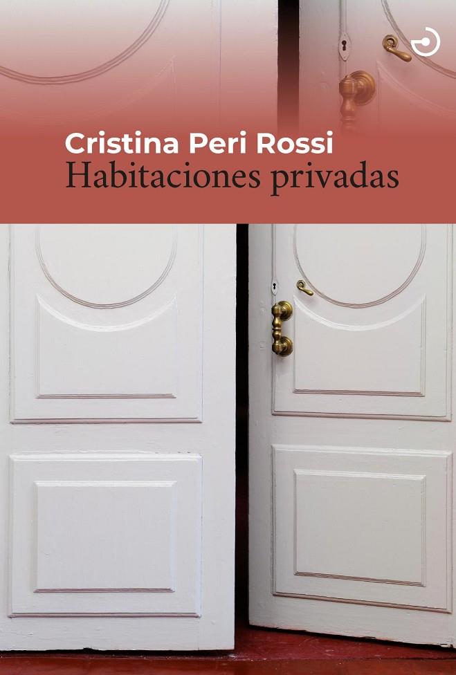 Habitaciones privadas | 9788415740766 | Peri Rossi, Cristina | Llibres.cat | Llibreria online en català | La Impossible Llibreters Barcelona