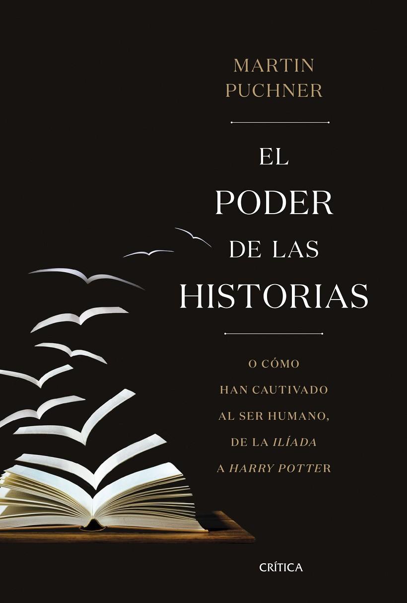 El poder de las historias | 9788491990260 | Puchner, Martin | Llibres.cat | Llibreria online en català | La Impossible Llibreters Barcelona