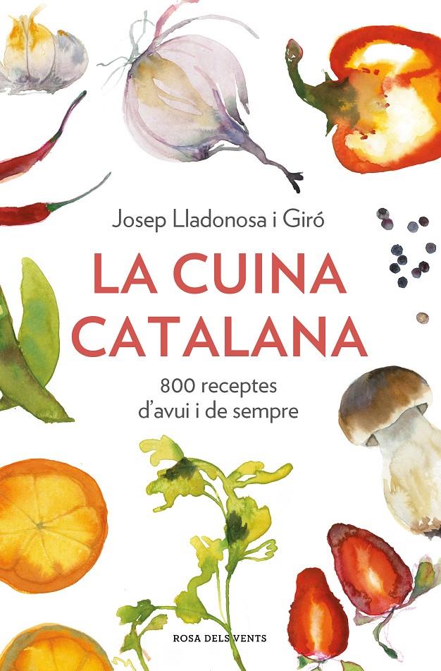 La cuina catalana | 9788418033926 | Lladonosa i Giró, Josep | Llibres.cat | Llibreria online en català | La Impossible Llibreters Barcelona