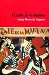 El Cafè de la Marina | 9788415192398 | Sagarra, Josep M. de | Llibres.cat | Llibreria online en català | La Impossible Llibreters Barcelona