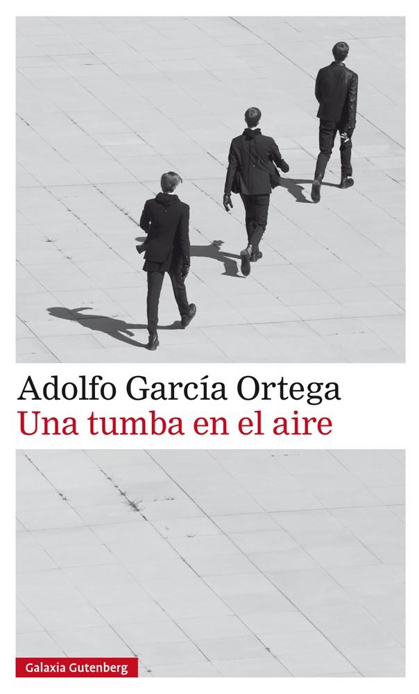 Una tumba en el aire | 9788417747084 | García Ortega, Adolfo | Llibres.cat | Llibreria online en català | La Impossible Llibreters Barcelona