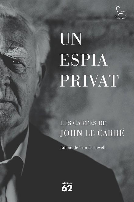 Un espia privat | 9788429781465 | le Carré, John | Llibres.cat | Llibreria online en català | La Impossible Llibreters Barcelona