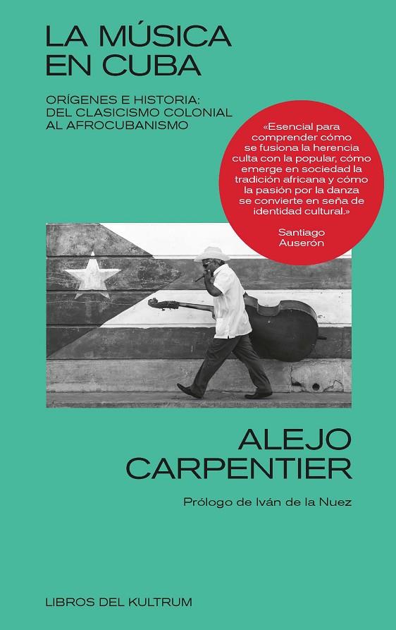 La música en Cuba | 9788418404153 | Carpentier, Alejo | Llibres.cat | Llibreria online en català | La Impossible Llibreters Barcelona