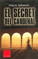 El secret del cardenal | 9788466405737 | Fañanàs, Miquel | Llibres.cat | Llibreria online en català | La Impossible Llibreters Barcelona