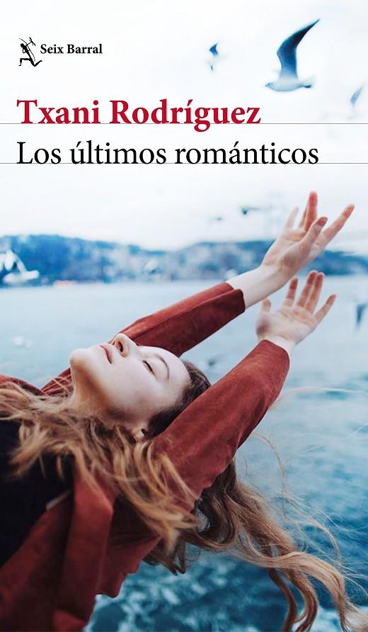 Los últimos románticos | 9788432236587 | Rodríguez, Txani | Llibres.cat | Llibreria online en català | La Impossible Llibreters Barcelona