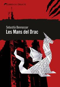 LES MANS DEL DRAC | 9788494106439 | Bennasar, Sebastià | Llibres.cat | Llibreria online en català | La Impossible Llibreters Barcelona