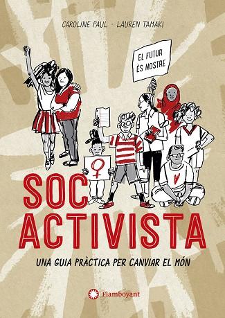 Soc activista | 9788417749729 | Paul, Caroline | Llibres.cat | Llibreria online en català | La Impossible Llibreters Barcelona