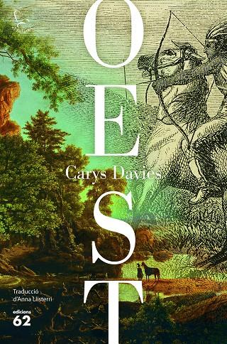 Oest | 9788429776959 | Davies, Carys | Llibres.cat | Llibreria online en català | La Impossible Llibreters Barcelona