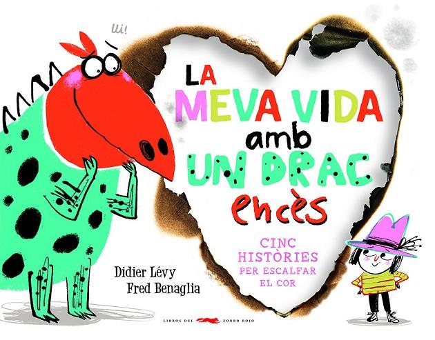 La meva vida amb un drac encès | 9788412314489 | Lévy, Didier | Llibres.cat | Llibreria online en català | La Impossible Llibreters Barcelona