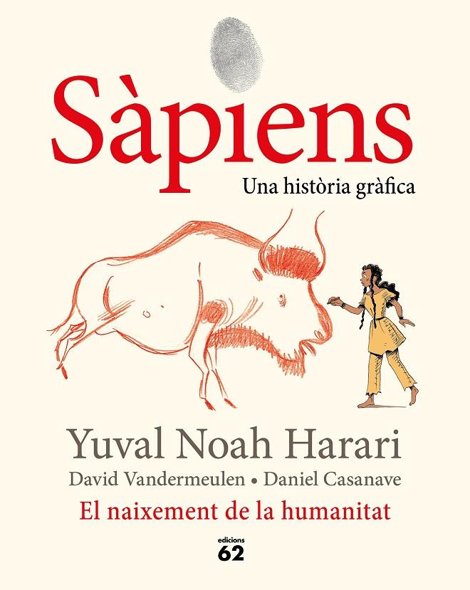 Sàpiens. El naixement de la humanitat. Còmic | 9788429778861 | Noah Harari, Yuval | Llibres.cat | Llibreria online en català | La Impossible Llibreters Barcelona