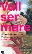 Vull ser mare | 9788496499164 | Serret, Cristina | Llibres.cat | Llibreria online en català | La Impossible Llibreters Barcelona