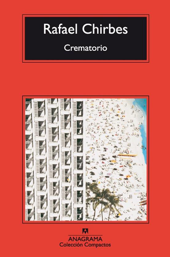Crematorio | 9788433973764 | Chirbes Magraner, Rafael | Llibres.cat | Llibreria online en català | La Impossible Llibreters Barcelona