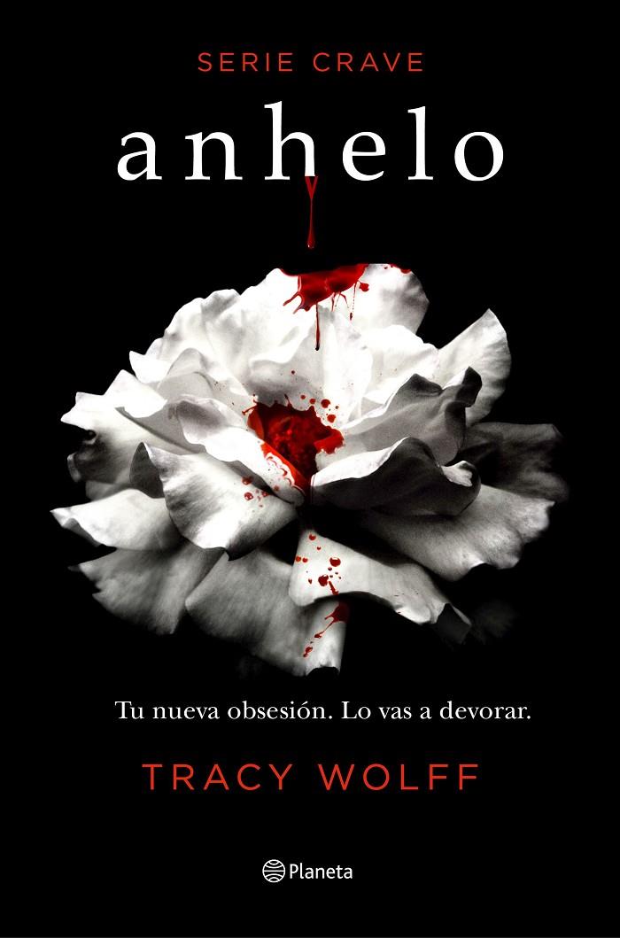 Anhelo (Serie Crave 1) | 9788408232995 | Wolff, Tracy | Llibres.cat | Llibreria online en català | La Impossible Llibreters Barcelona