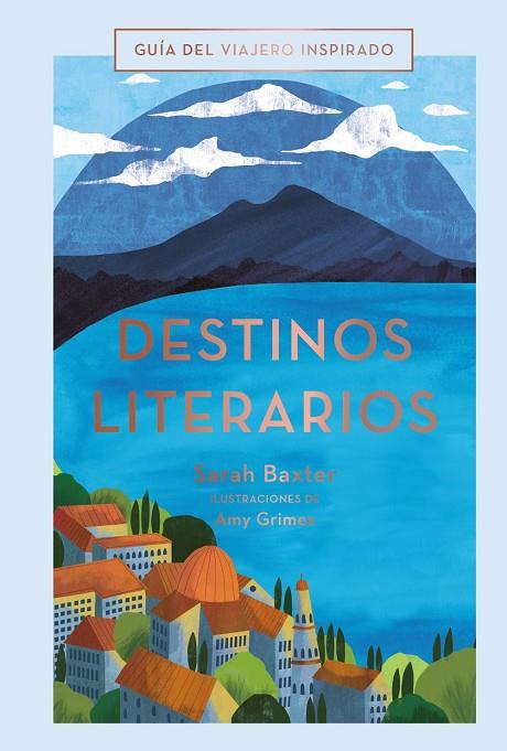 Destinos literarios | 9788491583059 | Quarto Publishing Plc | Llibres.cat | Llibreria online en català | La Impossible Llibreters Barcelona