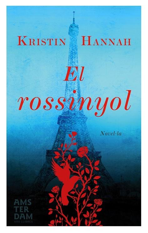 El rossinyol | 9788415645917 | Hannah, Kristin | Llibres.cat | Llibreria online en català | La Impossible Llibreters Barcelona