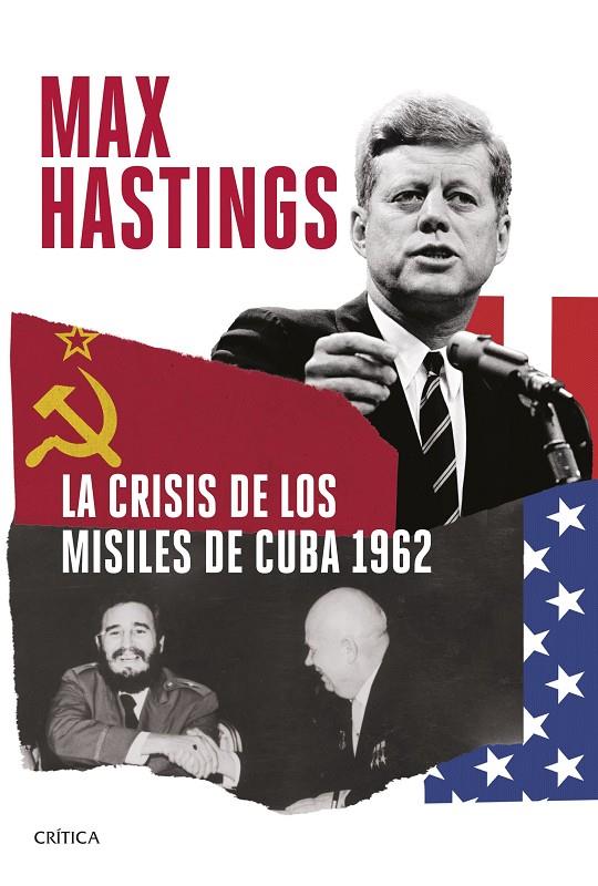 La crisis de los misiles de Cuba 1962 | 9788491995333 | Hastings, Max | Llibres.cat | Llibreria online en català | La Impossible Llibreters Barcelona