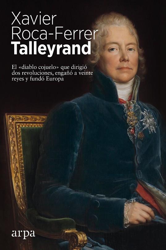 Talleyrand | 9788417623708 | Roca-Ferrer, Xavier | Llibres.cat | Llibreria online en català | La Impossible Llibreters Barcelona