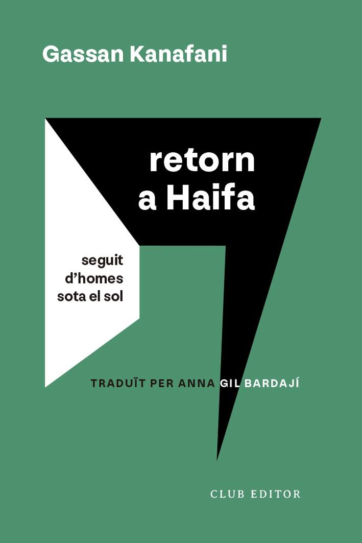 Retorn a Haifa | 9788473294232 | Kanafani, Gassan | Llibres.cat | Llibreria online en català | La Impossible Llibreters Barcelona