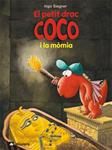 El petit drac Coco i la mòmia | 9788424640460 | Ingo Siegner | Llibres.cat | Llibreria online en català | La Impossible Llibreters Barcelona