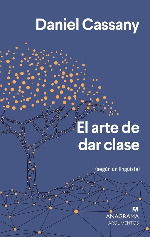 El arte de dar clase | 9788433964649 | Cassany, Daniel | Llibres.cat | Llibreria online en català | La Impossible Llibreters Barcelona
